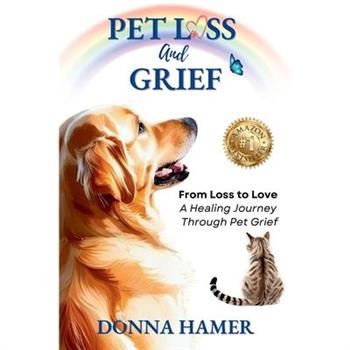 Pet Loss And Grief