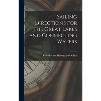 Sailing Directions for the Great Lakes and Connecting Waters