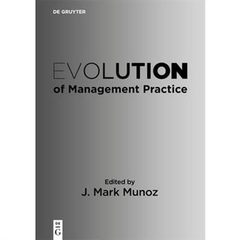 Evolution of Management Practice