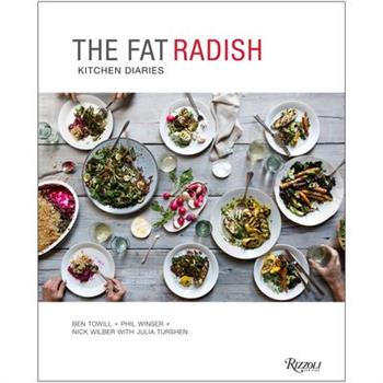 The Fat Radish Kitchen Diaries
