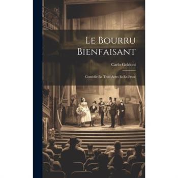 Le Bourru Bienfaisant