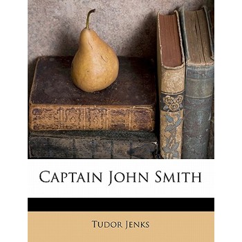 Captain John Smith Captain John Smith
