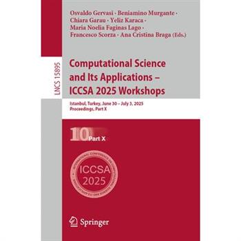 Computational Science and Its Applications - Iccsa 2025 Workshops