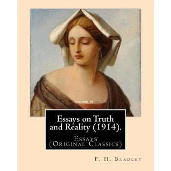 Essays on Truth and Reality (1914). By