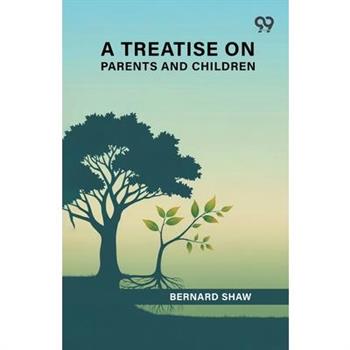 A Treatise On Parents And Children