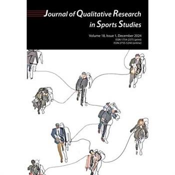 Journal of Qualitative Research In Sports Studies Vol 18 Issue 1