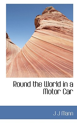 Round the World in a Motor Car
