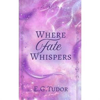 Where Fate Whispers