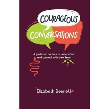 Courageous Conversation