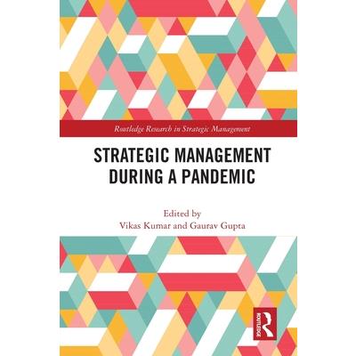 Strategic Management During a Pandemic