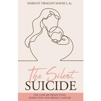 The Silent Suicide
