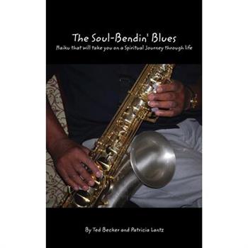 The Soul Bendin’ Blues