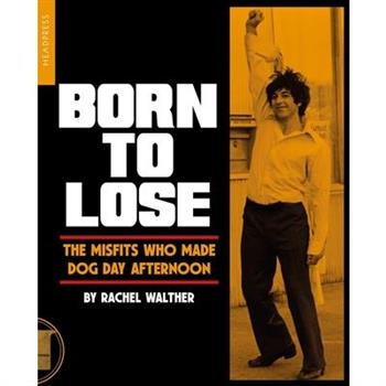 Born to Lose