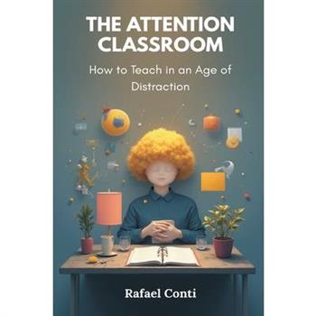 The Attention Classroom