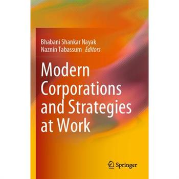 Modern Corporations and Strategies at Work