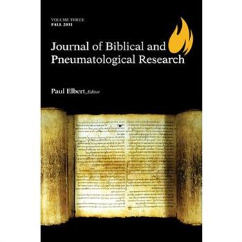 Journal of Biblical and Pneumatological Research