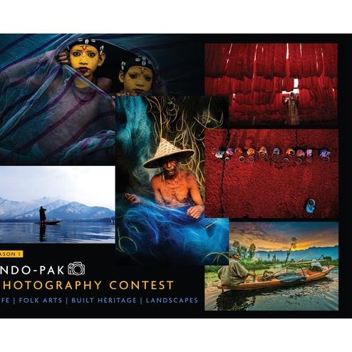 Indo-Pak Photography Contest - Life Folk Arts Built Heritage Landscapes - Season 1