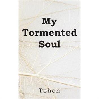 My Tormented Soul
