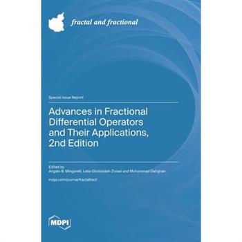 Advances in Fractional Differential Operators and Their Applications, 2nd Edition