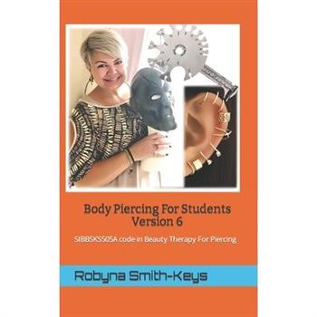 Body Piercing For Students Version 6