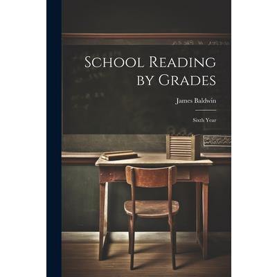 School Reading by Grades