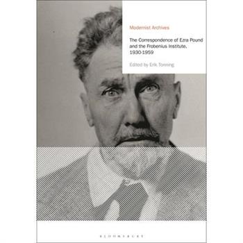 The Correspondence of Ezra Pound and the Frobenius Institute, 1930-1959