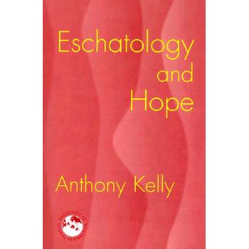 Eschatology And Hope