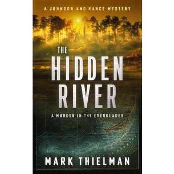 The Hidden River