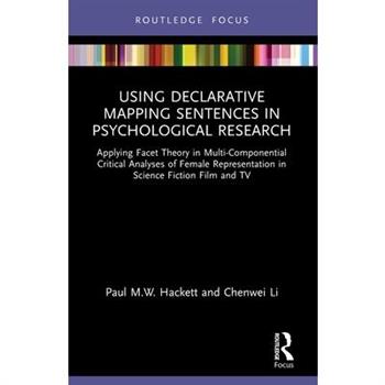 Using Declarative Mapping Sentences in Psychological Research