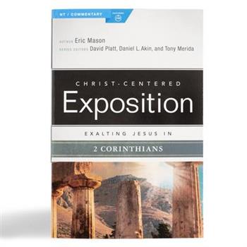 Exalting Jesus in 2 Corinthians