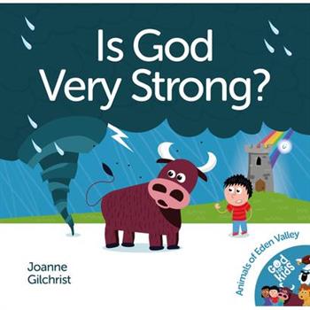 Is God Very Strong?