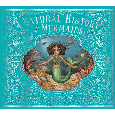 A Natural History of Mermaids