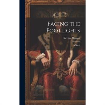 Facing the Footlights