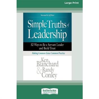 Simple Truths of Leadership