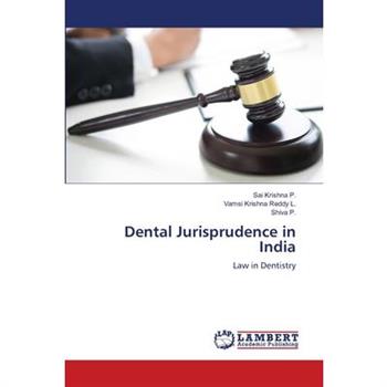 Dental Jurisprudence in India