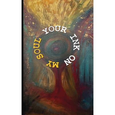 Your Ink on My Soul