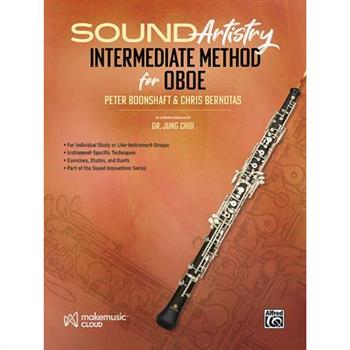 Sound Artistry Intermediate Method for Oboe