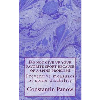 Do not give up your favorite sport because of a spine problem!