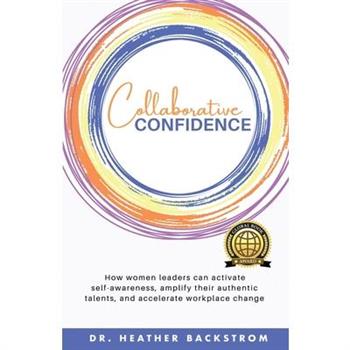 Collaborative Confidence