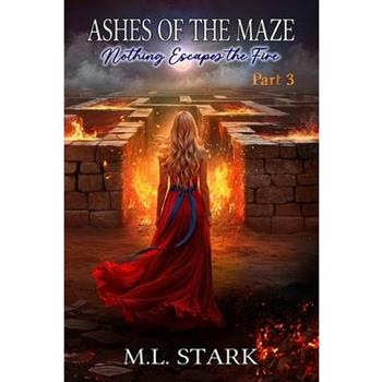 Ashes of the Maze