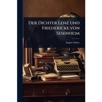 Der Dichter Lenz und Friedericke von Sesenheim