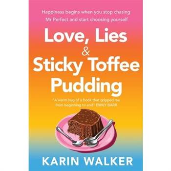 Love, Lies & Sticky Toffee Pudding