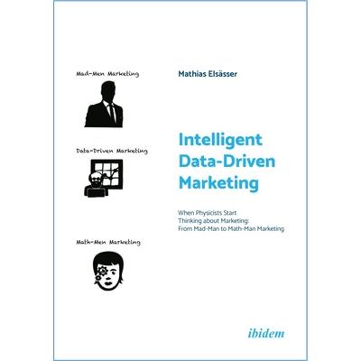 Intelligent Data-Driven Marketing