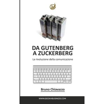 Da Gutenberg A Zuckerberg