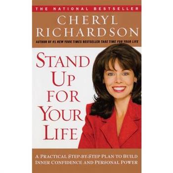 Stand up for Your Life: A Practical Step b