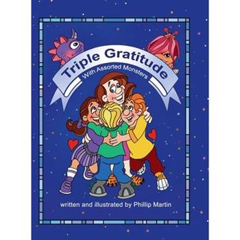 Triple Gratitude with Assorted Monsters
