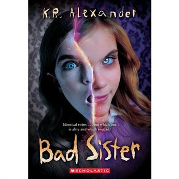 Bad Sister