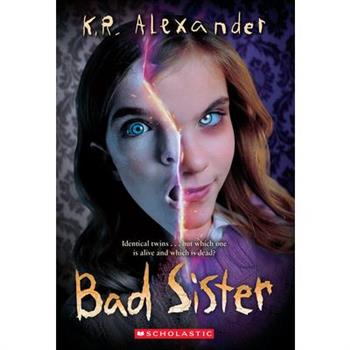 Bad Sister