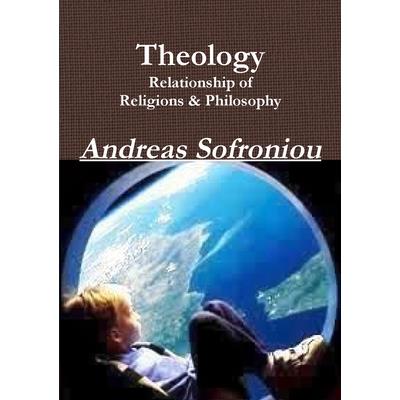 Theology Relationship of Religions & Philosophy