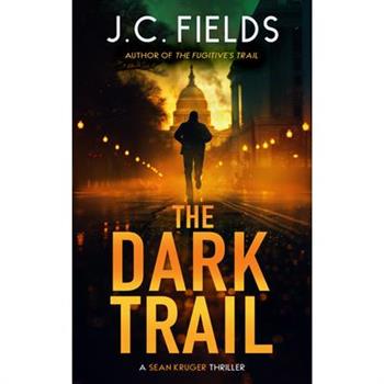 The Dark Trail